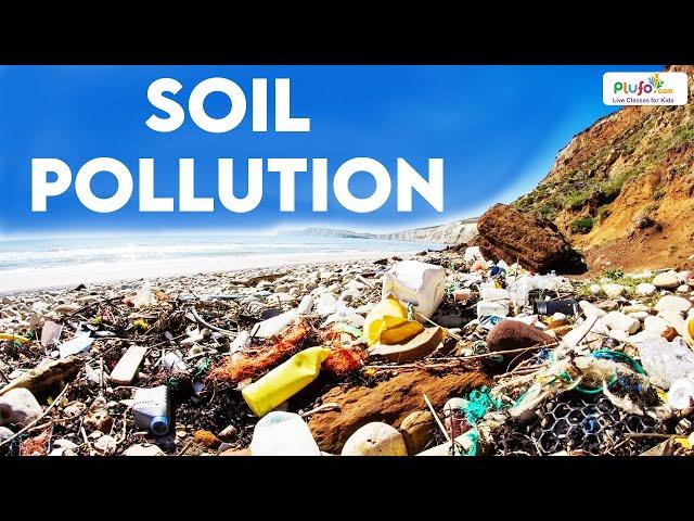 Soil Pollution | Causes For Soil Pollution | #soilcontamination #kidslearningvideos