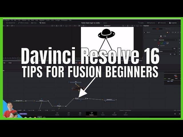 Davinci Resolve 16 FUSION TIPS FOR BEGINNERS