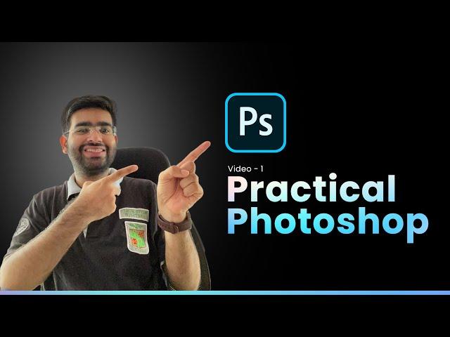 What is Graphic Design? | Practical Photoshop _Video1