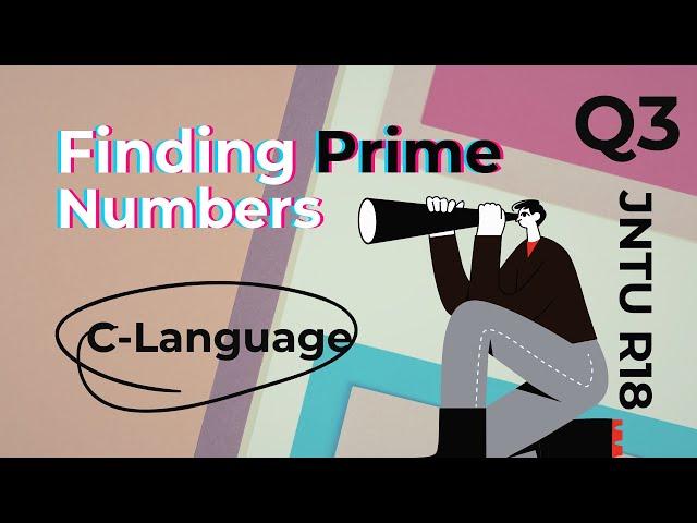 C Programming | Find whether a number is prime or not? | Prime Number | JNTU R18