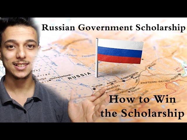 How to win Russian Government Scholarship | Russian Government Scholarships 2023