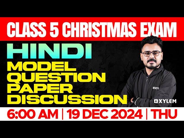 Class 5 Hindi | Morning Booster - Christmas Exam Sure Questions | Xylem Class 5