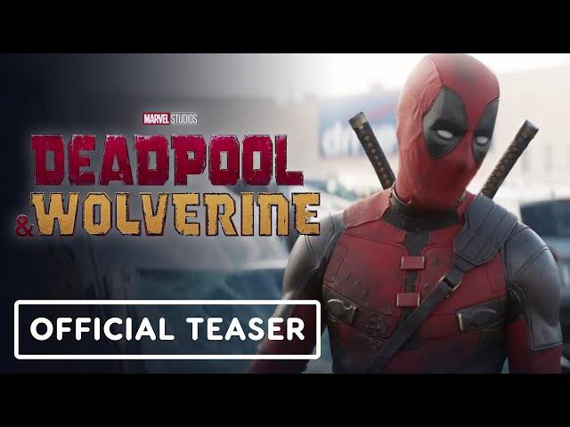 Deadpool & Wolverine - Official Teaser Trailer (2024) Hugh Jackman, Ryan Reynolds