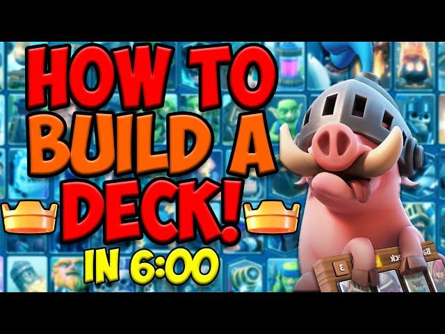 How to Build Your OWN Clash Royale Deck!