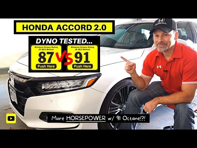 DYNO TESTED (87 vs. 91 Octane) - How much HP gained? // 10th Gen (2018+) Honda Accord 2.0