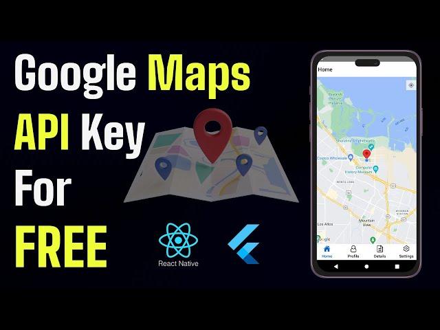 How to Get Google Maps API Key for FREE (Step-by-Step Instructions 2024)