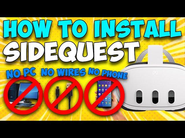 META QUEST 3 - How to install SideQuest onto Headset | NO PC | NO WIRES | NO PHONE