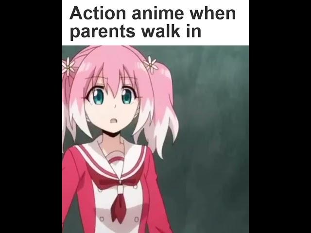 Anime when parents walk in