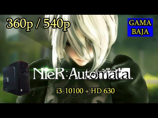 COMO jugar TRABAJOSAMENTE Nier automata PC EN UN i3-10100 + hd 630 (rendimiento)