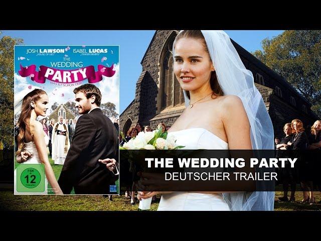 The Wedding Party - Was ist schon Liebe? (Deutscher Trailer) || KSM