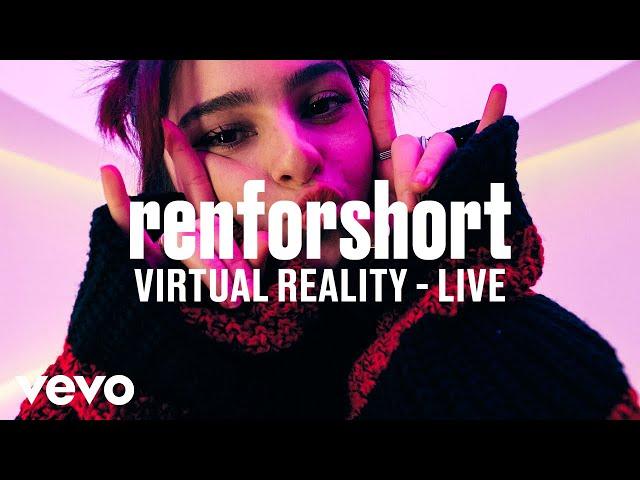 renforshort - virtual reality (Live) | Vevo DSCVR