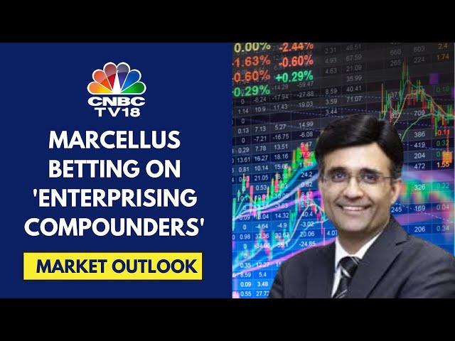 'Enterprising Compounder' Cos Form More Than 50% of Our Portfolio Vs 10-20% Earlier: Marcellus Invst