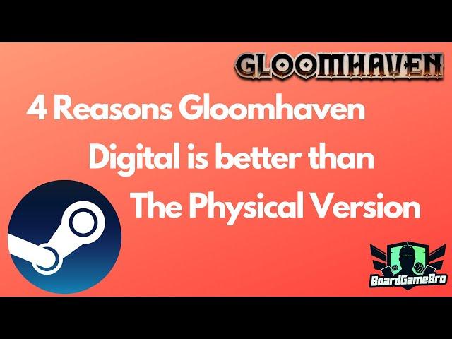 4 Reasons Gloomhaven Digital is better than the Physical Version