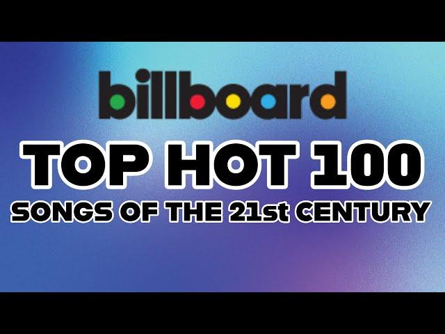 Billboard Hot 100 Songs Of The 21st Century [2025] | Top 50 | ChartExpress