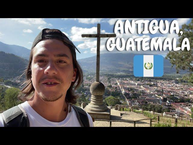 FIRST IMPRESSIONS OF ANTIGUA (Antigua, Guatemala)