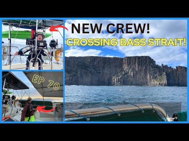 My new crew cross Bass Strait | Episode 70