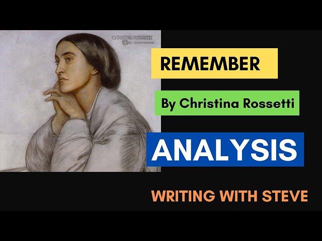 Remember by Christina Rossetti - poem analysis.