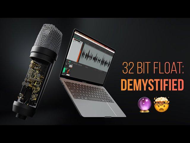 Game-changer: How 32-Bit Float Recording Makes Clipping a Thing of the Past