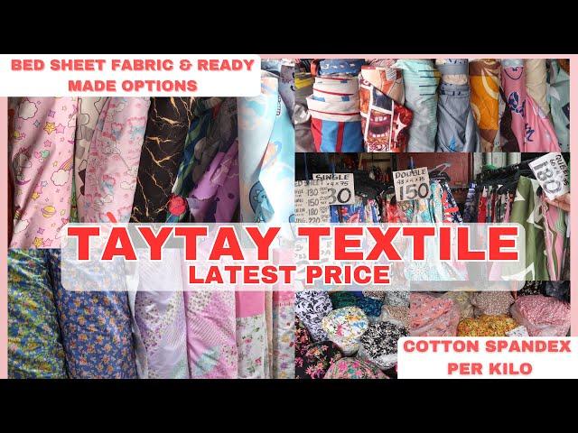 Tela na pang Bed Sheet at Ready Made Bed Sheet + Tela na per kilo sa Taytay Rizal | Updated Price