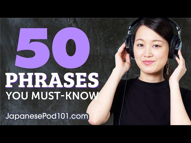 50 Phrases Every Japanese Beginner Must Know