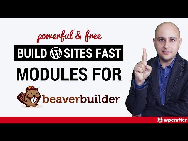 How To Get New Modules For Beaver Builder WordPress Page Builder, For Free