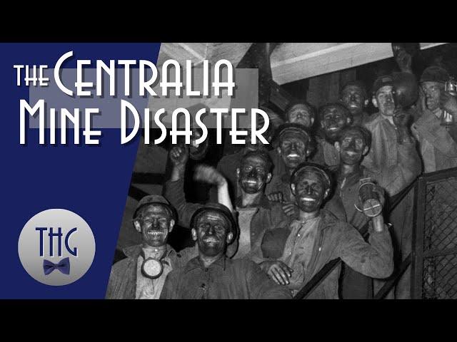 The 1947 Centralia Mine Disaster