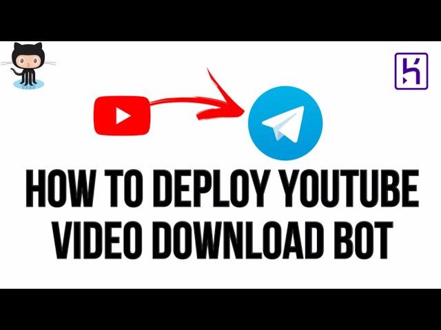 How To Create Your Own YouTube Video Download Bot | Telegram Bot | Heroku | 2024 | Personal Use