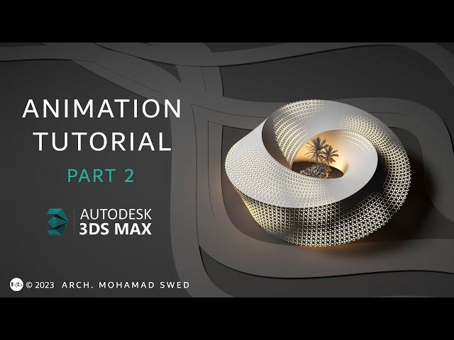 3Ds max & vray tutorial - Animation P2