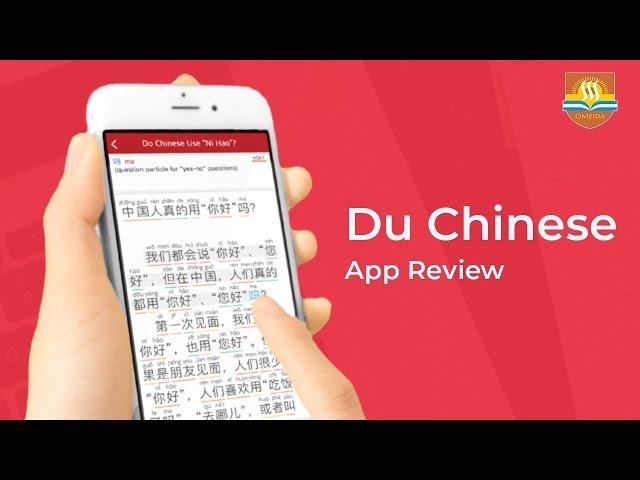 App Review | Du Chinese | Learn Mandarin | Omeida Chinese Academy