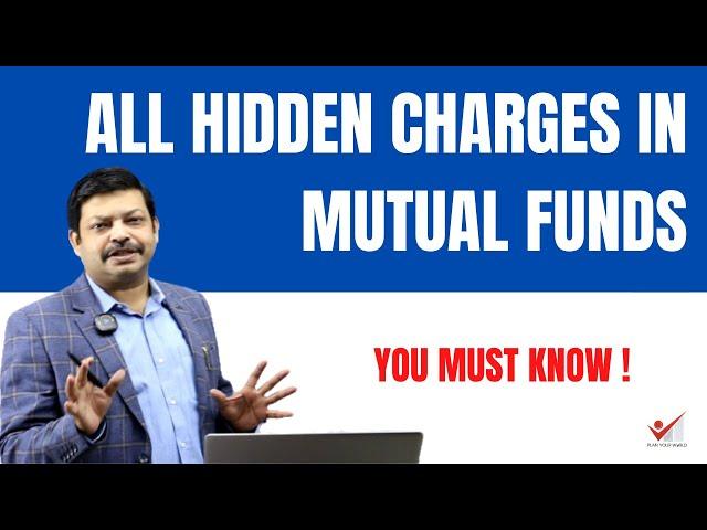 ALL HIDDEN CHARGES ON MUTUAL FUNDS | TOTAL EXPENSE RATIO, EXIT LOAD, EXPESE RATIO WITH COMMISSION