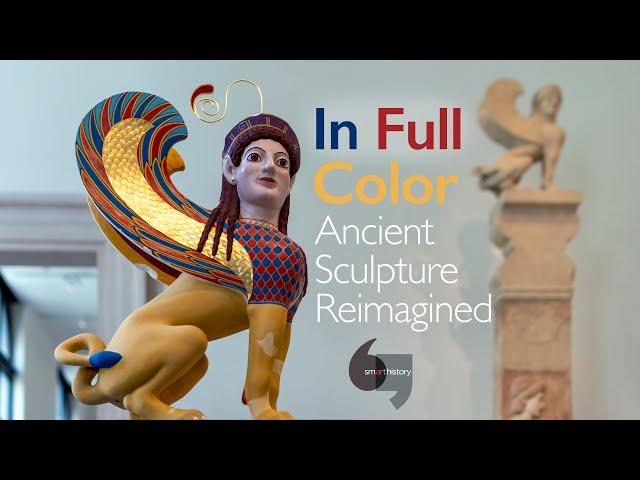 In Full Color, Ancient Sculpture Reimagined