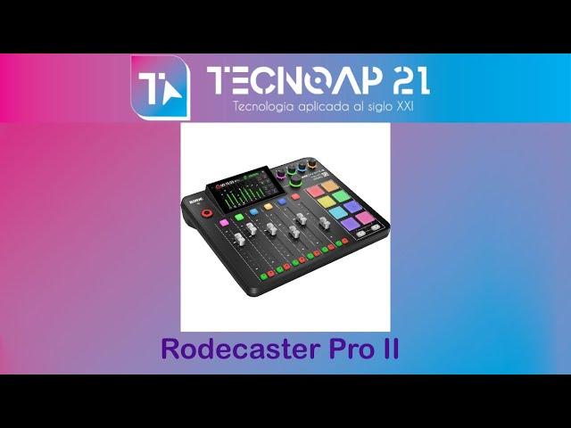 Review Rodecaster Pro II