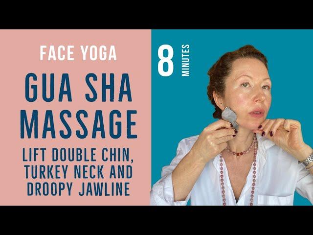 Gua Sha Massage to lift Double Chin, Turkey Neck and Droopy Jawline - Lift & Tone Face Yoga