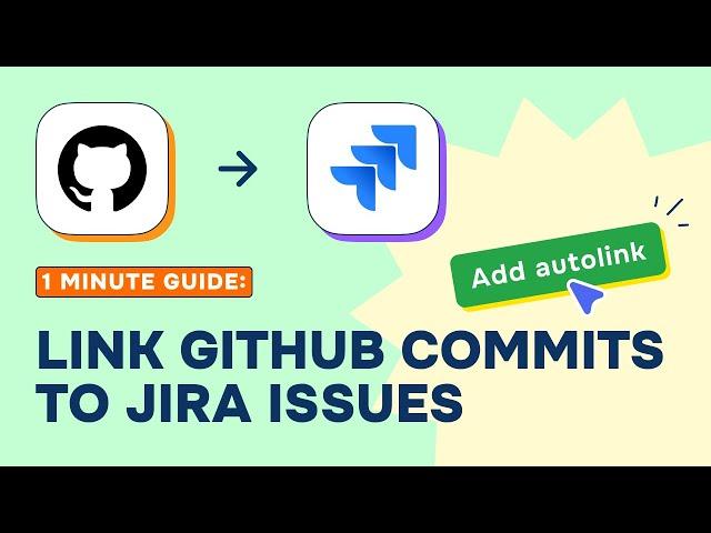 Tech in a Flash: Linking Github Commits to Jira Issues