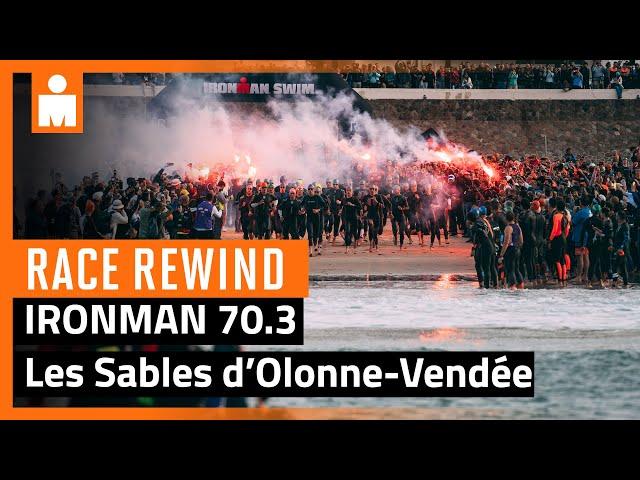 2024 IRONMAN 70.3 Les Sables d’Olonne-Vendée | Race Rewind