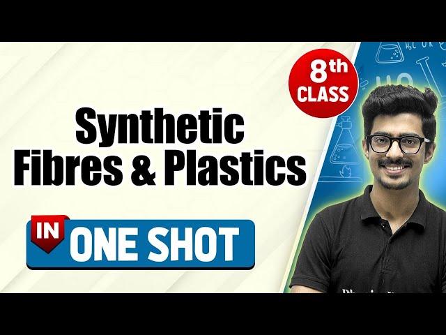 Synthetic Fibres And Plastics in One Shot | CBSE Class 8th | Pariksha Abhyas