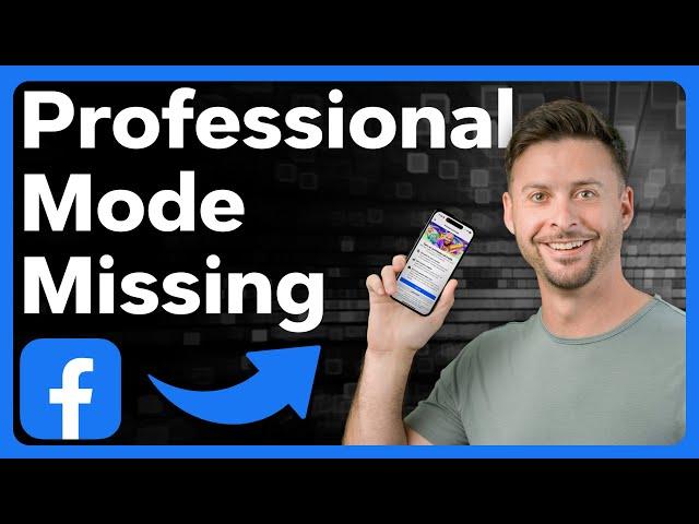 How To Fix Facebook Professional Mode Not Showing