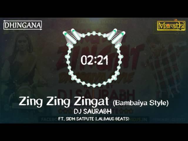 Zing Zing Zingat (Bambaiya Style) | DJ Saurabh from Mumbai | Ajay Atul | Sairat