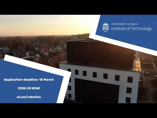 MSc in Robotics and Computer Engineering | University of Tartu, Estonia