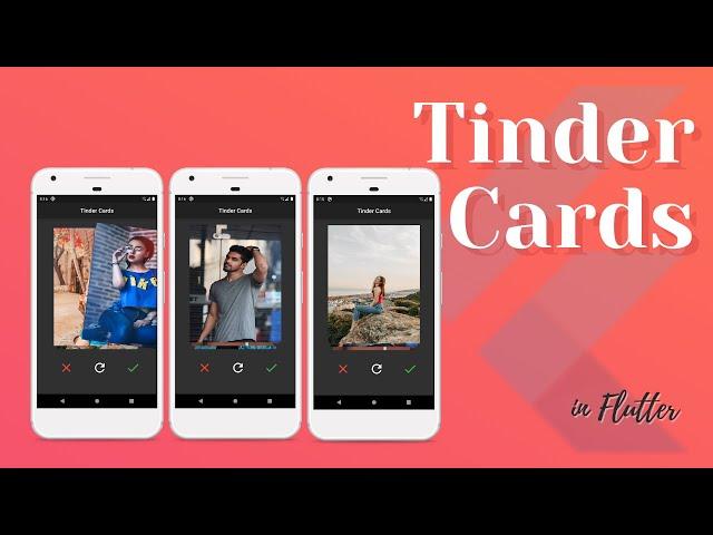 Flutter Tinder like Cards UI 2020 | Flutter Tutorials