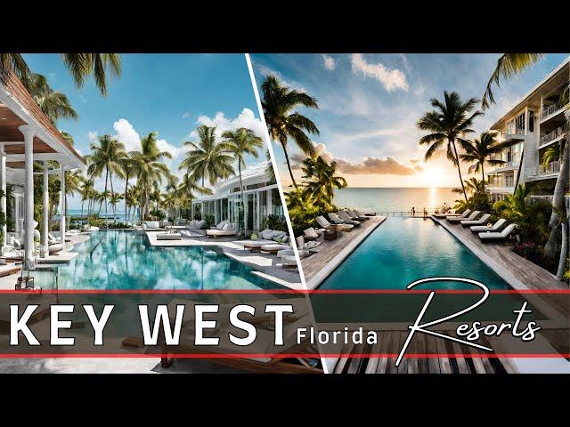 Top 10 Best Resorts in Key West | Key West Resorts Guide 2024