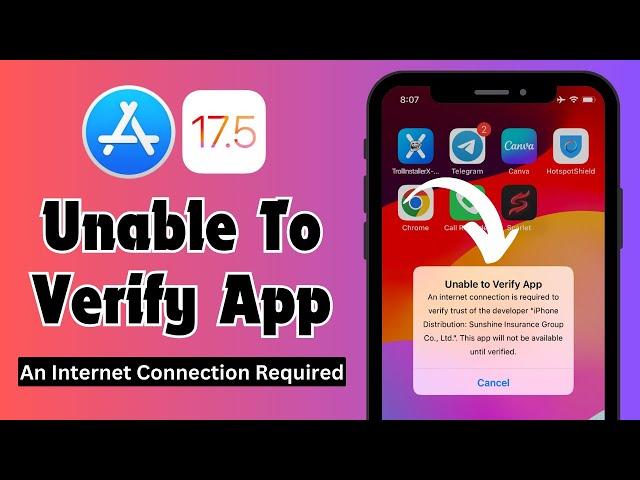 Solved: Unable to Verify App on iPhone | An Internet Connection is Required | iOS 17/18