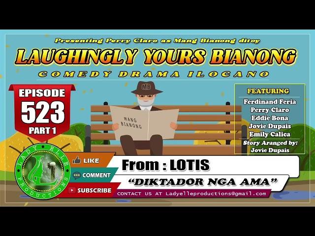 LAUGHINGLY YOURS BIANONG #177 COMPILATION | ILOCANO DRAMA | LADY ELLE PRODUCTIONS