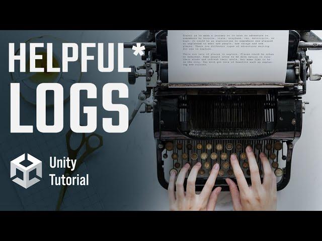 Elevate Your Debug Logging in Unity