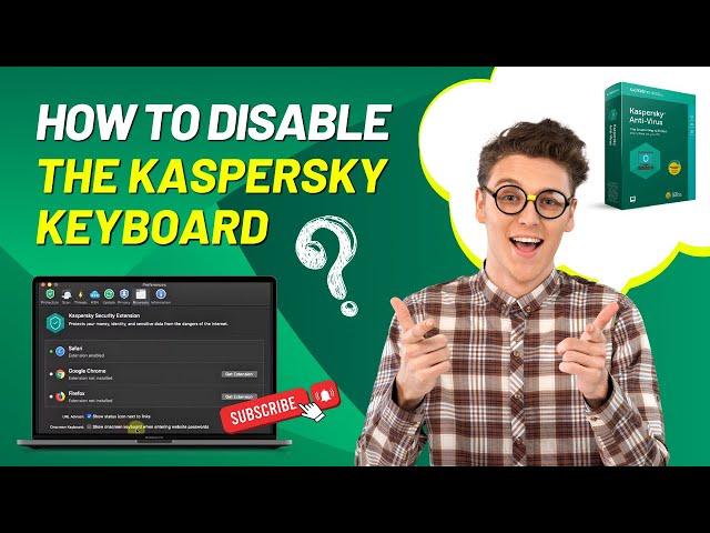 How to Disable the Kaspersky Keyboard? | Antivirus Tales