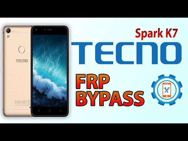 TECNO Spark K7 FRP Bypass Android 7.0 | TECNO k7 Google Account unlock 2022