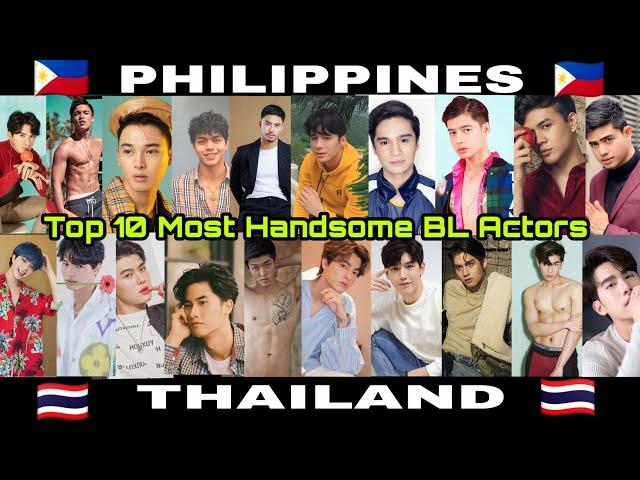 TOP 10 MOST HANDSOME BL ACTORS | PHILIPPINES vs THAILAND | Part 1