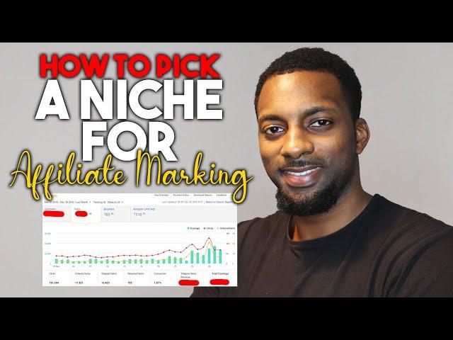 How To Pick A PROFITABLE Niche For Affiliate Marketing In 2019