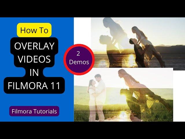 How to OVERLAY Video in Filmora 11 | Filmora overlay video effects