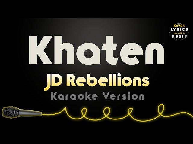 Khaten karaoke version without vocal